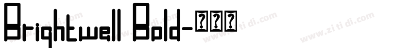 Brightwell Bold字体转换 Brightwell Bold字体转换
